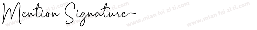 Mention Signature字体转换